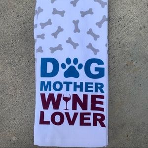 Dog Mother Wine Lover Dish Towel